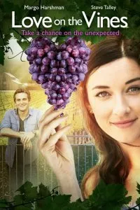 Постер к фильму "Любовь на винограднике"