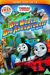 Постер к мультфильму "Томас и его друзья: Кругосветное путешествие"