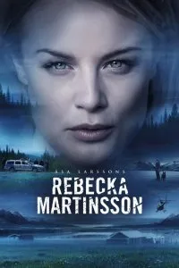 Постер к Ребекка Мартинссон (1-2 сезон)