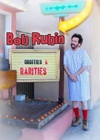 Постер к фильму "Боб Рубин: странности и раритеты"