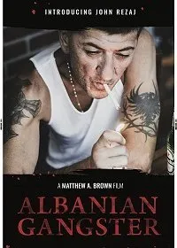 Постер к Албанский гангстер (2018)