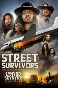 Постер к фильму "Выжившие: Подлинная история крушения самолёта группы Lynyrd Skynyrd"