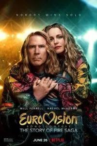 Постер к Евровидение: История огненной саги (2020)