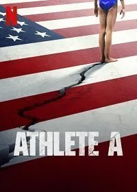 Постер к Атлетка А: Скандал в американской гимнастике (2020)