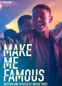 Постер к фильму "Сделай меня знаменитым"
