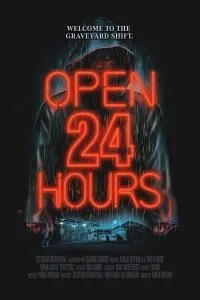 Постер к фильму "Открыто 24 часа"