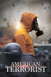 Постер к фильму "Американский террорист"