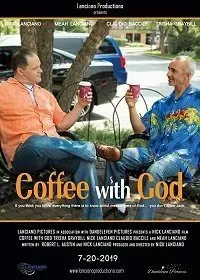 Постер к фильму "Кофе с Богом"