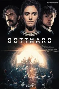 Постер к сериалу "Готхард"