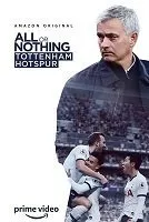 Постер к сериалу "Всё или ничего: Тоттенхэм Хотспур"