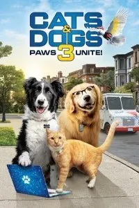 Постер к фильму "Кошки против собак 3: Лапы, объединяйтесь"