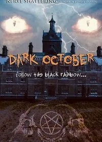Постер к фильму "Тёмный октябрь"