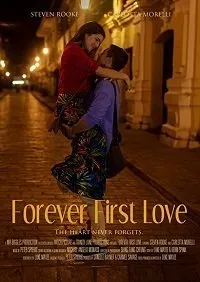 Постер к фильму "Первая любовь навсегда"