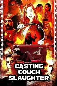 Постер к фильму "Резня на порнокастинге"