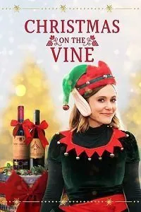 Постер к фильму "Рождество на винодельне"