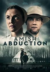 Постер к фильму "Похищение амиша"