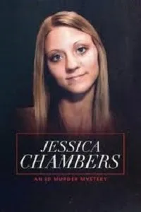 Постер к фильму "Джессика Чемберс: Загадочное убийство личности"