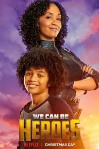 Постер к Мы можем стать героями (2020)