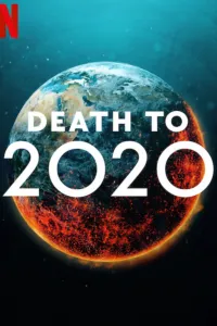 Постер к фильму "2020, тебе конец!"