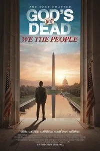 Постер к фильму "Бог не мёртв: Мы - народ"