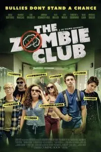 Постер к фильму "Клуб зомби"