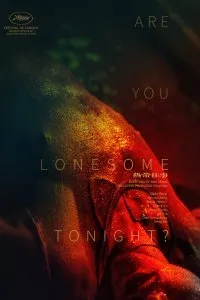 Постер к фильму "Тебе одиноко сегодня вечером?"
