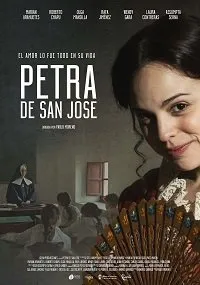 Постер к фильму "Петра из Сан Хосе"