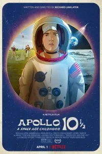 Постер к мультфильму "Аполлон-10½: Приключение космического века"