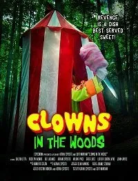 Постер к фильму "Клоуны в лесах"