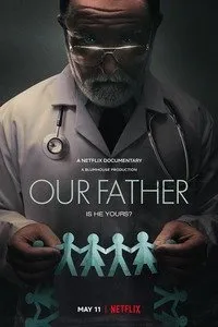 Постер к фильму "Наш общий отец"