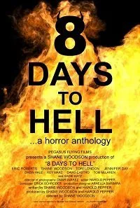Постер к фильму "8 дней до ада"