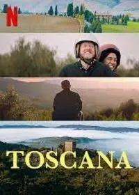 Постер к фильму "Тоскана"