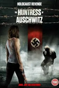 Постер к фильму "Охотница из Освенцима"