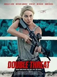 Постер к фильму "Двойная угроза"