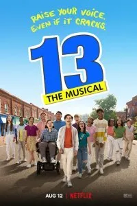 Постер к фильму "13: Мюзикл"