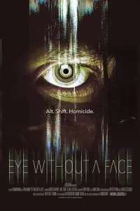 Постер к фильму "Безликий глаз"