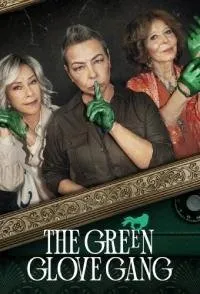 Постер к Банда в зелёных перчатках (1 сезон)