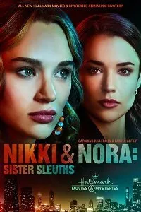 Постер к Никки и Нора: Сёстры-сыщики (2022)