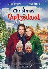 Постер к фильму "Рождество в Швейцарии"