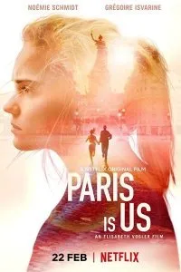 Постер к Париж - это мы (2019)