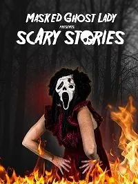 Постер к фильму "Страшные истории от Девушки в маске Призрачного лица"