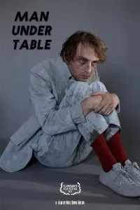 Постер к Мужик под столом (2021)