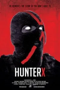 Постер к фильму "Охотник Икс"