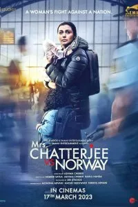 Постер к фильму "Миссис Чаттерджи против Норвегии"