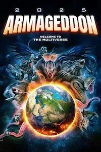 Постер к фильму "Армагеддон 2025"