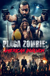 Постер к Чума зомби: Вторжение в Америку (2021)