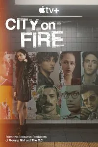 Постер к сериалу "Город в огне"