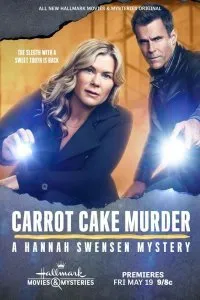 Постер к фильму "Убийство с морковным тортом: Расследование Ханны Свенсен"