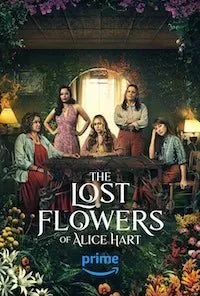 Постер к сериалу "Потерянные цветы Элис Харт"