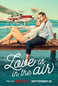 Постер к фильму "Влюбиться в воздухе"